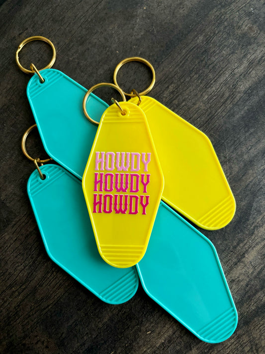 Howdy, Howdy, Howdy Motel Keychain